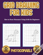 Capa do artigo How To Draw Dinosaurs Using Grids For Beginners (Grid Drawing For Kids)
