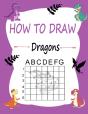 How To Draw Dragons - Preview