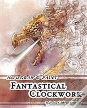 Capa do artigo How To Draw & Paint Fantastical Clockwork