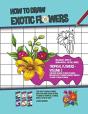 How To Draw Exotic Flowers - Volume 2  T - Preview