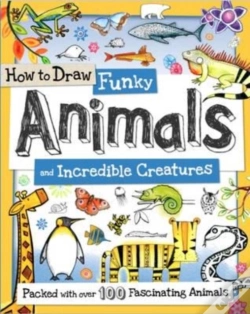 Capa do artigo How To Draw Funky Animals And Incredible Creatures
