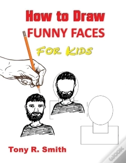Capa do artigo How To Draw Funny Faces For Kids: Step B