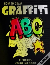 Capa do artigo How To Draw Graffiti Alphabets A B C Coloring Book