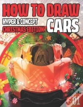 How To Draw Hyper & Concept Cars 01 Christmas Edition