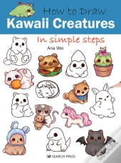 How To Draw: Kawaii Creatures