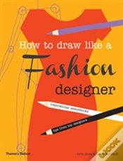 Capa do artigo How To Draw Like A Fashion Designer