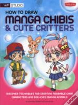 Capa do artigo How To Draw Manga Chibis & Cute Critters