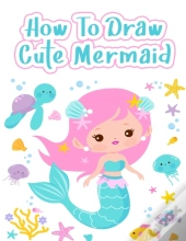 How To Draw Mermaids