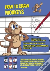 Capa do artigo How To Draw Monkeys (This Book Will Show You How To Draw 20 Different Cartoon Monkeys Step By Step)