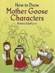 How To Draw Mother Goose Characters