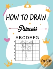 How To Draw Princesses