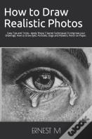 How To Draw Realistic Photos