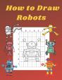 How To Draw Robots - Preview
