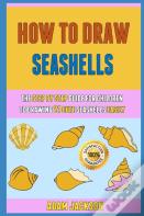 How To Draw Seashells