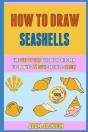 How To Draw Seashells - Preview