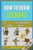 How To Draw Soldiers