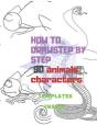 How To Draw Step By Staep Animals Charakters - Preview
