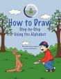 How To Draw Step-By-Step Using The Alphabet - Preview