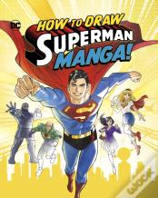 How To Draw Superman Manga!