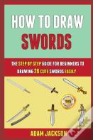 How To Draw Swords