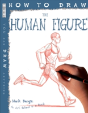 How To Draw The Human Figure - Preview