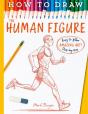 How To Draw The Human Figure - Preview