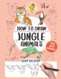 How To Draw The Jungle Animals - Preview