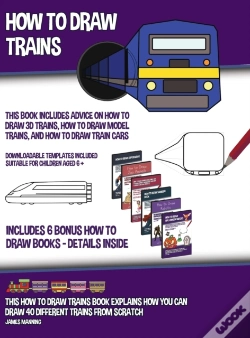 Capa do artigo How To Draw Trains  This Book Includes A