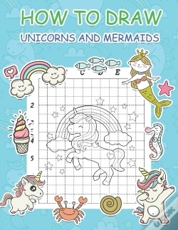 Capa do artigo How To Draw Unicorns And Mermaids