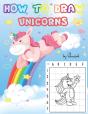 How To Draw Unicorns - Preview