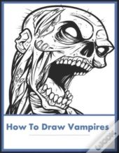 How To Draw Vampires