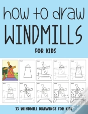 Capa do artigo How To Draw Windmills For Kids
