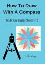 How To Draw With A Compass Technical Data Sheet N(Deg)2 The Daisy - Preview