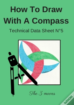 Capa do artigo How To Draw With A Compass Technical Data Sheet N(Deg)5 The 3 Moons