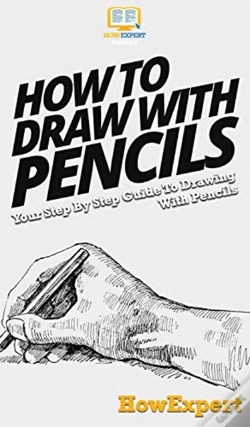 Capa do artigo How To Draw With Pencils: Your Step By S