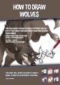 How To Draw Wolves (This Book Shows You How To Draw 32 Different Wolves Step By Step And Is A Suitable How To Draw Wolves Book For Beginners) - Preview
