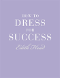 How To Dress For Success - Preview