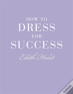 Capa do artigo How To Dress For Success