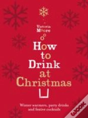 Capa do artigo How To Drink At Christmas