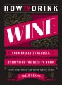 How To Drink Wine - Preview