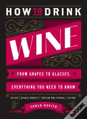 Capa do artigo How To Drink Wine