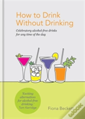 Capa do artigo How To Drink Without Drinking