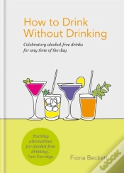 Capa do artigo How To Drink Without Drinking