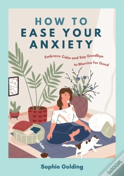 Capa do artigo How To Ease Your Anxiety