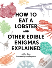 Capa do artigo How To Eat A Lobster