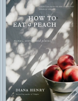 Capa do artigo How To Eat A Peach