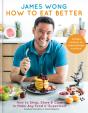 How To Eat Better - Preview