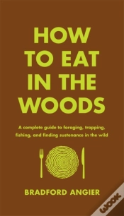 Capa do artigo How To Eat In The Woods