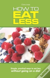 Capa do artigo How To Eat Less