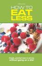 How To Eat Less - Preview